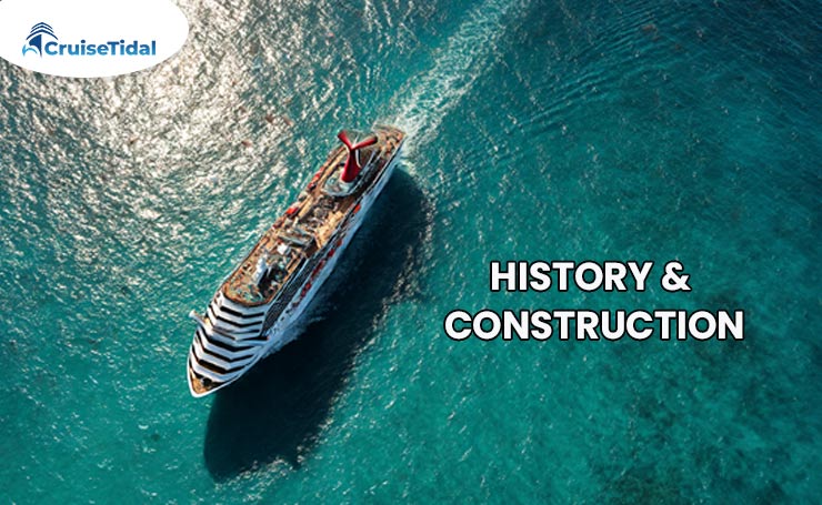 History & Construction