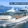 All About Vision of the Seas: Tips, Cabins & Itineraries